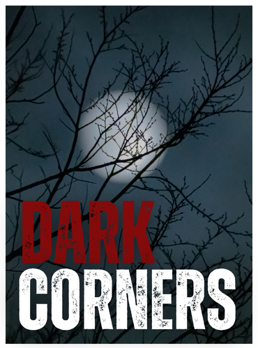 Dark Corners