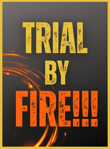 Trial by fire link image